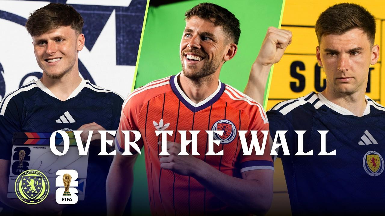 🎬 Behind the Scenes of Scotland's FIFA Content Day | Over The Wall | FIFA World Cup 2026