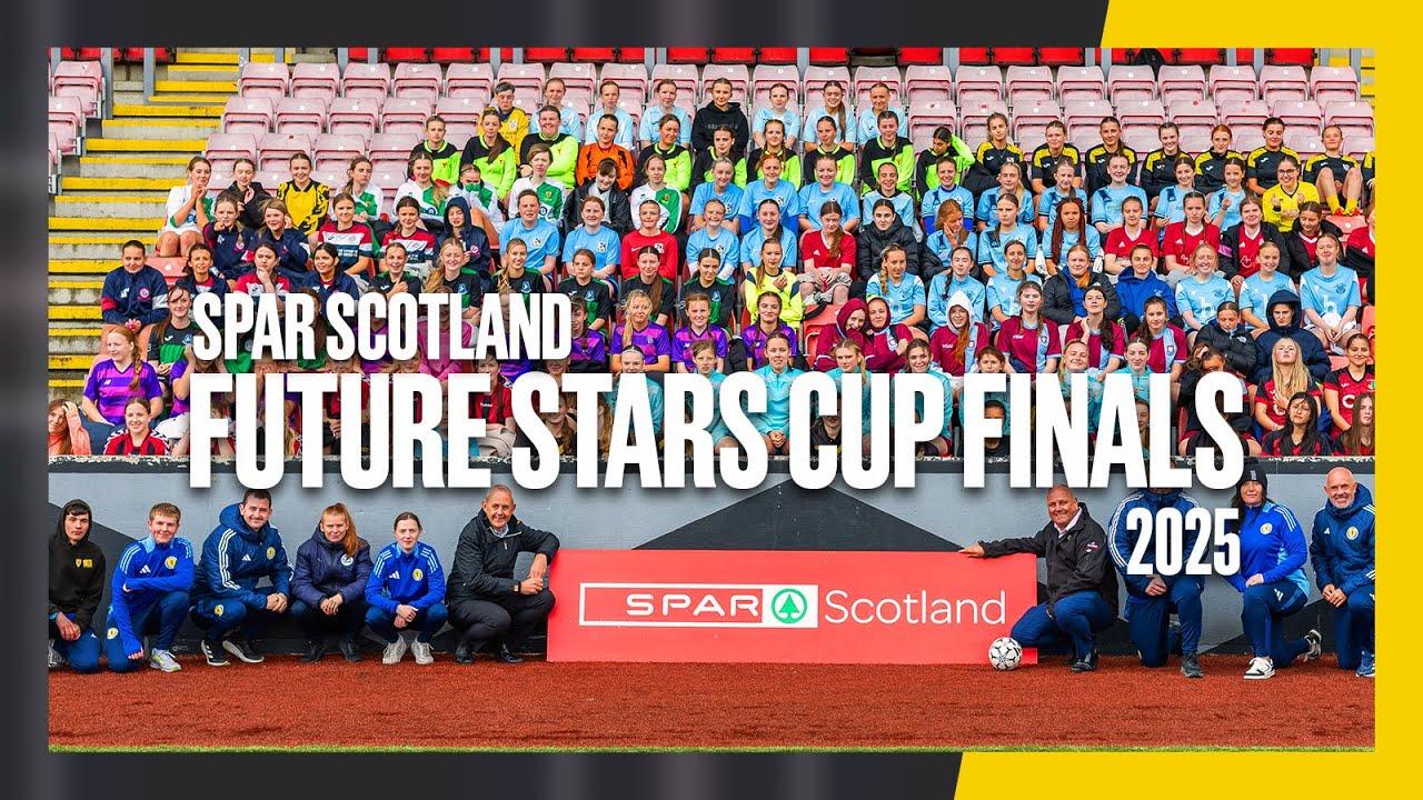 SPAR Scotland Future Stars Finals Day 2025 | Scottish FA