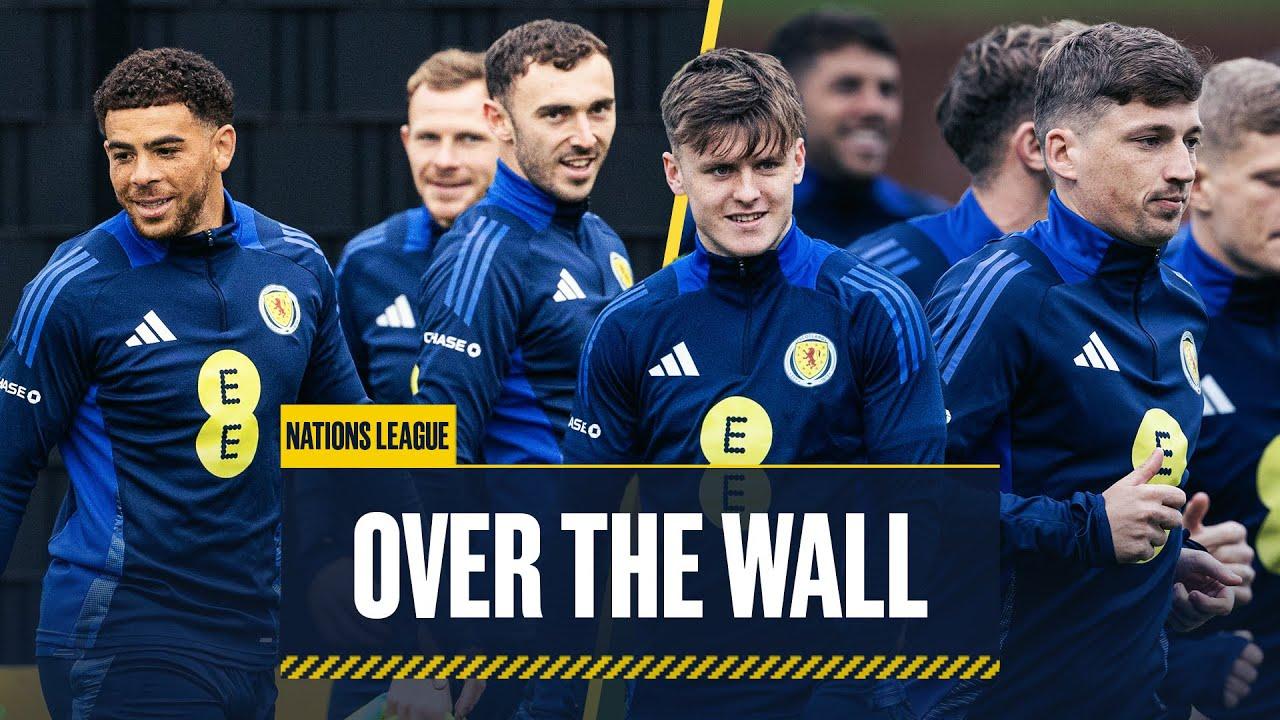 Scotland Prepare for Next Nations League Test! | Over the Wall | UEFA Nations League
