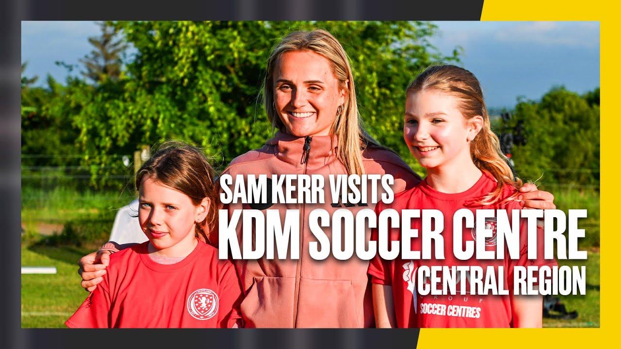 Sam Kerr Attends KDM Soccer Centres | Scottish FA