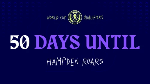 50 Days Until World Cup Qualifiers at Hampden