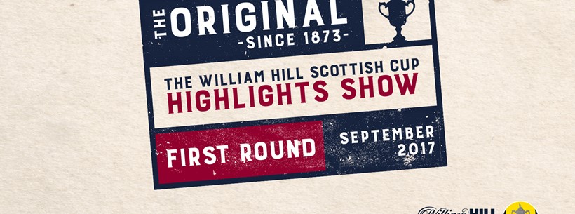 Scottish Cup First Round Highlights show