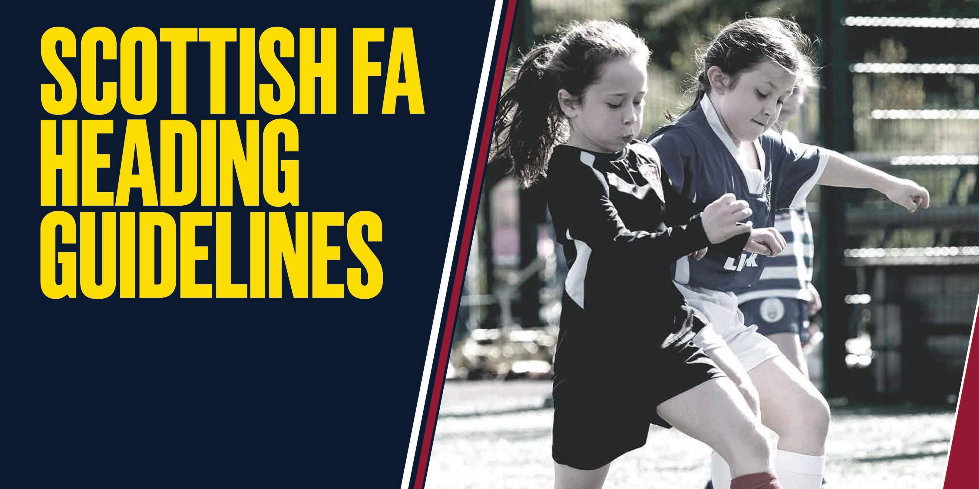 Scottish FA Heading Guidelines